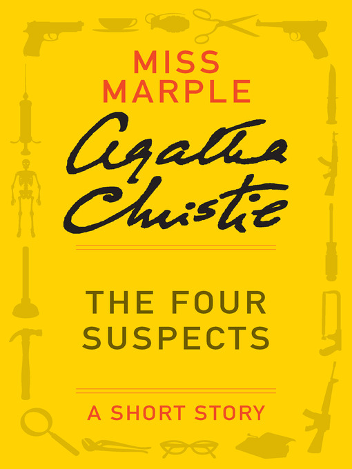 Title details for The Four Suspects by Agatha Christie - Available